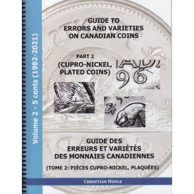 Guide des Erreurs et Variétés des Monnaies Canadiennes - Volume 3 - Tome 2 - 5 Cents