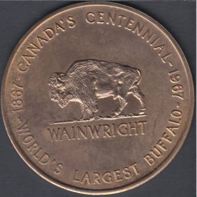 1967 - 1867 - Canada Centennial -  Wainwright - Western Canada Largest Army Camp - Good For One Dollar $1