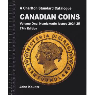 2024-25 Canadian Coins Volume One 77th Edition - Charlton - Anglais