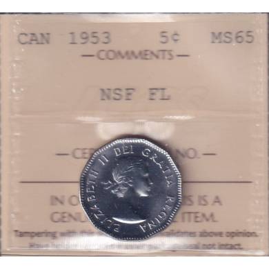 1953 - MS 65 - NSF FL - ICCS - Canada 5 Cents