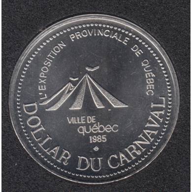 Quebec - 1985 Carnival of Quebec - Eff. 1979 / Expo. Provincial - Trade Dollar