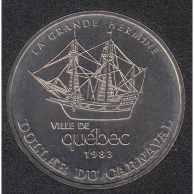 Quebec - 1983 Carnaval de Québec - Eff. 1972 / La Grande Hermine - Dollar de Commerce