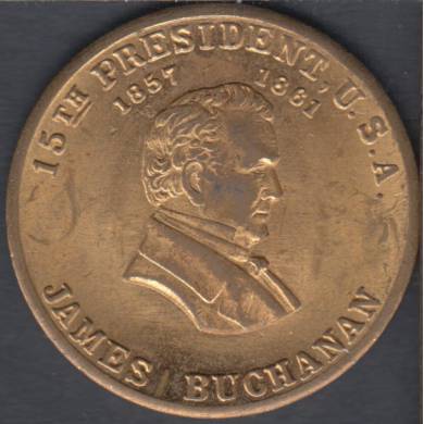 1857 - 1861 - James Buchanan - 15th President
