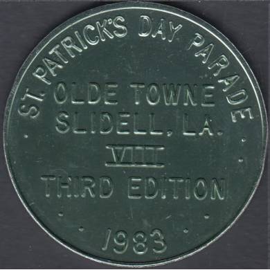 1983 - Olde Towne Merchants Assoc. - St. Patrick Day Parade - Slidell LA - Medal