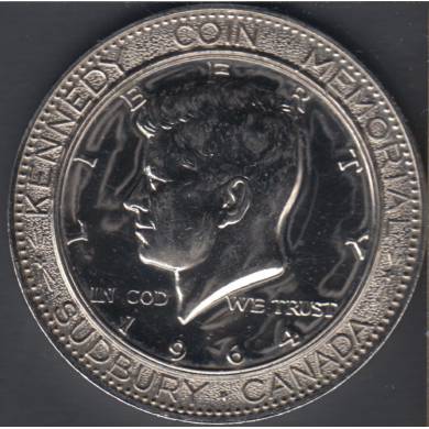 1964 - Kennedy Coin Memorial - Sudbury Canada
