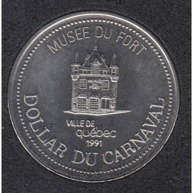 Quebec - 1991 Carnival of Quebec - Pal. 1967 / Musée du Fort - Trade Dollar