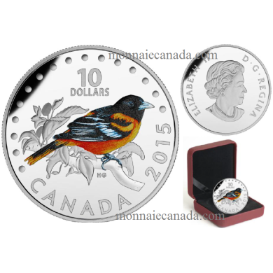 2015 - $10 - 1/2 oz. Fine Silver Coloured – Colourful Songbirds of Canada: The Baltimore Oriole