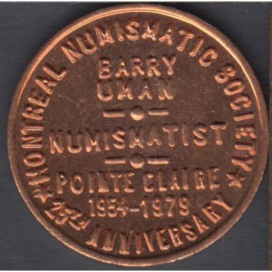 1979 - 1954 - Barry Uman Numismatic - Pointe Claire - Montreal Numismatic Society 25th Anni.