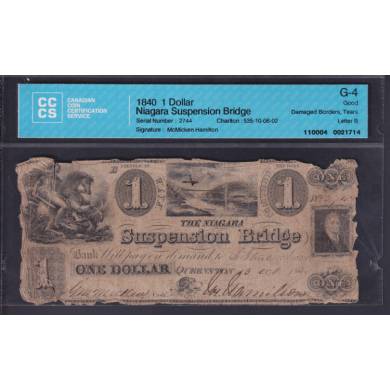 1840 $1 Dollars - G-4- Niagara Suspension Bridge- CCCS Certifi