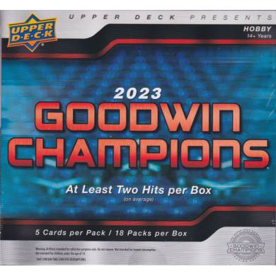 2023 Upper Deck Goodwin Champions Hobby Box - EMAIL OR CALL TO ASK THE PRICE!!