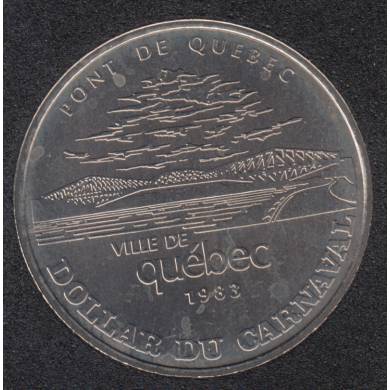 Quebec - 1983 Carnaval de Québec - Eff. 1971 / Le Pont de Quebec - Dollar de Commerce