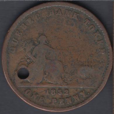 1852 - Holed - Quebec Bank Token - One Penny - Province du Canada - Deux Sous - PC-4