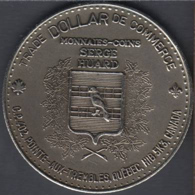 Serge Huard - Canada - Silver Plated - Trade Dollar