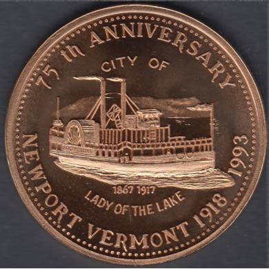 1973 - 1793 - 200ièmr Anni. Vermont  & 1993 - 1918 75ième Anni. Newport Vermont - Medal