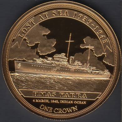 2016 - Proof - One Crown - Queen Elizabeth II Gold Plated  - Lost at Sea 1939 - 1945 - HMAS YARRA - Tristan da Cunha