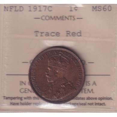 1917 C - MS 60 - Trace Red - ICCS - Newfoundland - 1 Cent