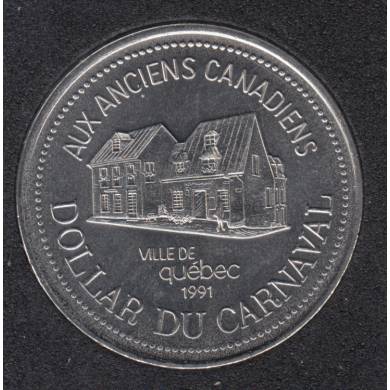Quebec - 1991 Carnival of Quebec - Pal. 1968 / Aux Anciens Canadiens - Trade Dollar