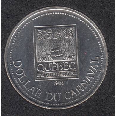 Quebec - 1986 Carnaval de Québec - Eff. 1983 / Logo du 375 Ann. - Dollar de Commerce
