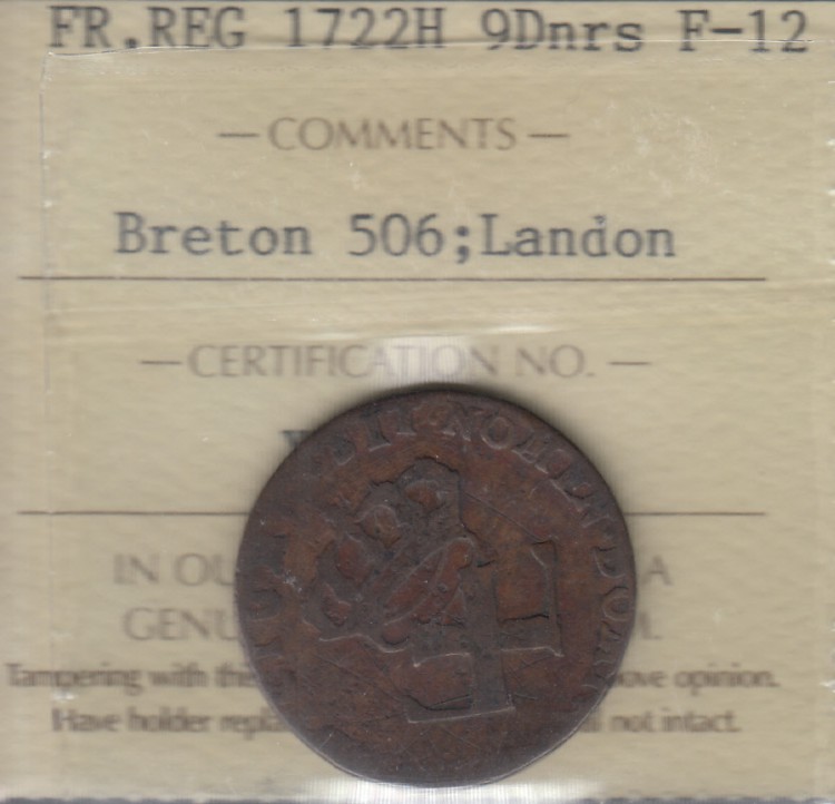 1722 H - FR.REG - 9 Deniers - Colonies Francoises - Breton 506 - Landon - F 12 - ICCS