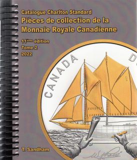 2022 Charlton Catalogue Tome 2 - 11ieme Edition - Pièces de collection de la Monnaie Royale Canadienne