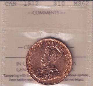 1912 - MS 62 - ICCS - Canada $10 Dollars - Piece Or - APPELER POUR COMMANDER