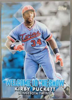 Kirby Puckett - Minnesota Twins - Welcome to the Show # WTTS-7