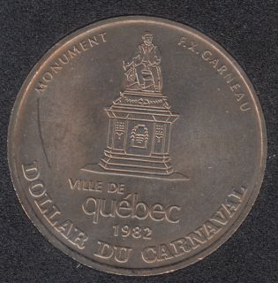 Quebec - 1982 Carnaval de Québec - Eff. 1970 / Monument F.X. Garneau - Dollar de Commerce